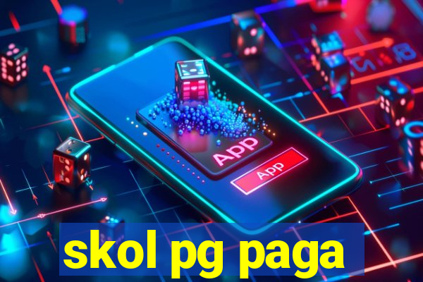 skol pg paga